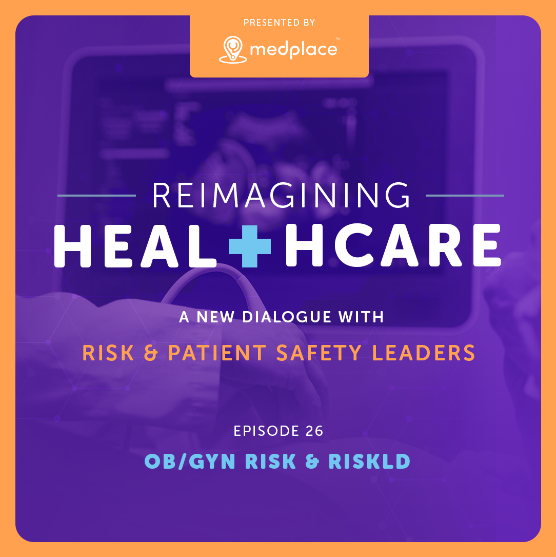 episode-26-dr-porter-ob-gyn-risk-and-riskld